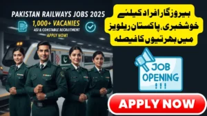 Good News: Pakistan Railways Jobs 2025: Apply Now for Over 1,000 ASI & Constable Vacancies